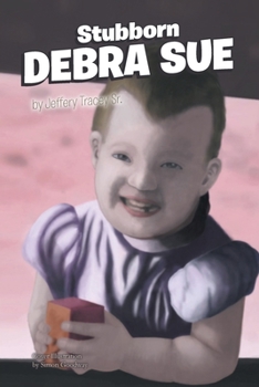 Paperback Stubborn Debra Sue Book