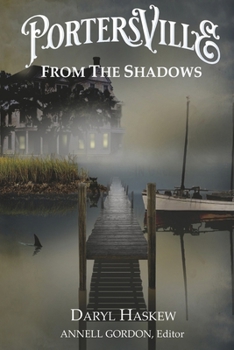 Paperback Portersville: From the Shadows Book