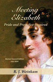 Paperback Meeting Elizabeth: Pride and Prejudice Inspired Book