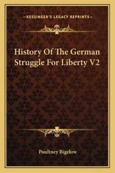 Paperback History Of The German Struggle For Liberty V2 Book