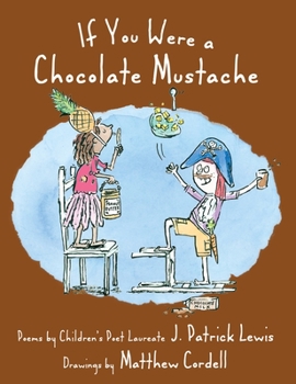 Hardcover If You Were a Chocolate Mustache Book