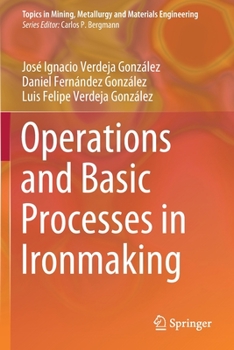 Paperback Operations and Basic Processes in Ironmaking Book