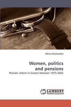 Paperback Women, Politics and Pensions Book