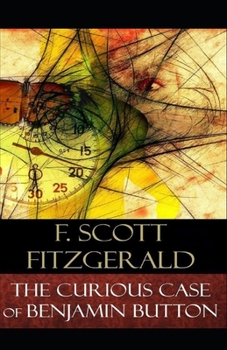 The Curious Case of Benjamin Button Illustrated