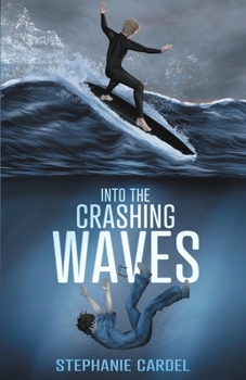 Paperback Into the Crashing Waves Book
