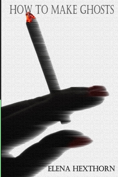 Paperback How to Make Ghosts: ...it's not an exact science Book