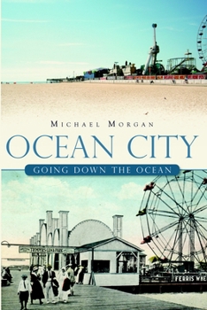 Paperback Ocean City: Going Down the Ocean Book