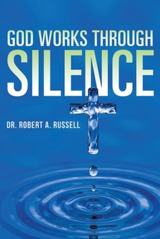 Paperback GOD Works Through Silence Book