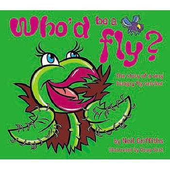 Paperback Who'd Be a Fly? Book