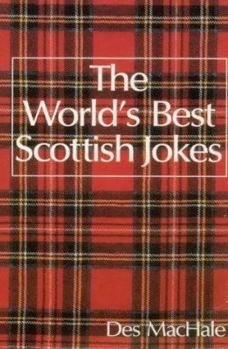 Paperback The World's Best Scottish Jokes Book