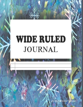 Wide Ruled Journal: 8.5 x 11 inches | Margin notebook with wide lines (Nabeel Journals and Notebooks)