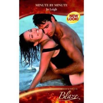 Minute By Minute - Book #1 of the 24 Hours: Island Fling