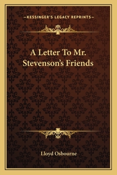 Paperback A Letter To Mr. Stevenson's Friends Book