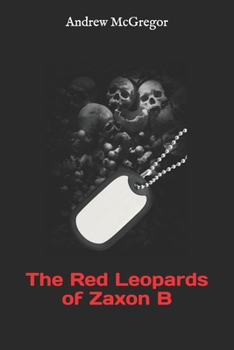 Paperback The Red Leopards of Zaxon B Book