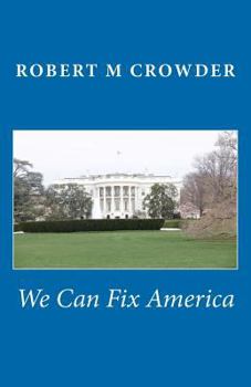 Paperback We Can Fix America Book