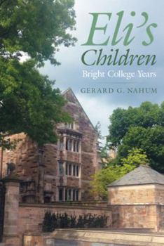 Paperback Eli's Children: Bright College Years Book