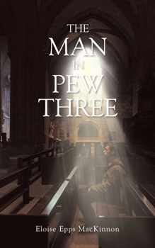 Paperback The Man in Pew Three Book