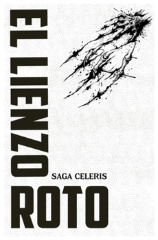 Paperback El Lienzo Roto (Spanish Edition) [Spanish] Book