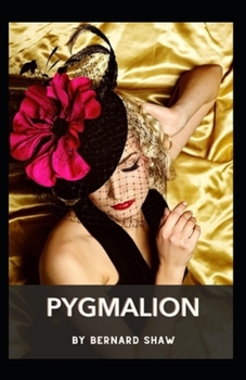 Paperback Pygmalion Annotated Book