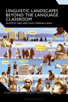 Paperback Linguistic Landscapes Beyond the Language Classroom Book