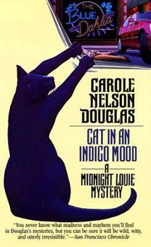 Cat in an Indigo Mood - Book #10 of the Midnight Louie