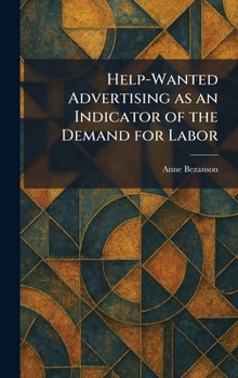 Hardcover Help-Wanted Advertising as an Indicator of the Demand for Labor Book