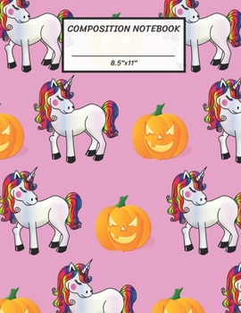 Paperback Composition Notebook: Halloween Pumpkin Jack O Lantern Rainbow Unicorn Pink Pattern, Wide Ruled paper Notebook, Notes Taking, Basic Lines Jo Book