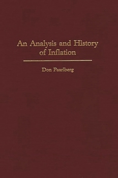 Hardcover An Analysis and History of Inflation Book