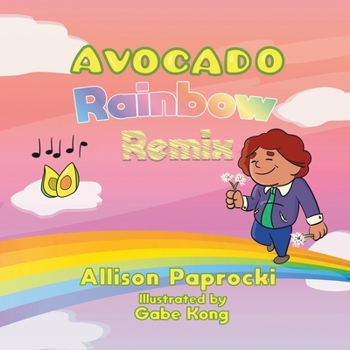 Paperback Avocado Rainbow Remix [Large Print] Book