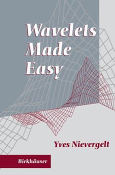 Hardcover Wavelets Made Easy Book