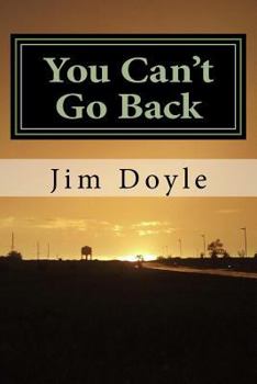 Paperback You Can't Go Back: A Book of Short Stories Book