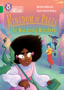 Paperback Collins Big Cat -- Kingdom of Pages: The Wandering Watchers: Band 15/Emerald Book