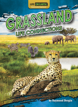 Library Binding Grassland Life Connections Book