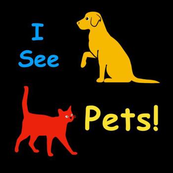 Paperback I See Pets! Book