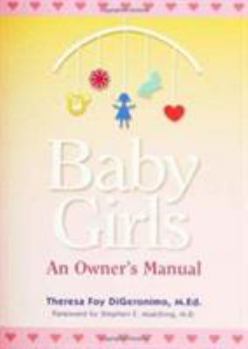 Paperback Baby Girls: An Owner's Manual Book