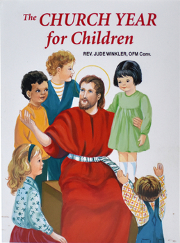 Paperback The Church Year for Children Book
