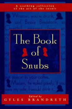 Hardcover The Book of Snubs Book