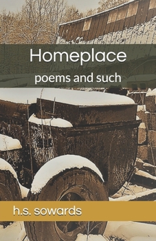 Paperback Homeplace: poems and such Book