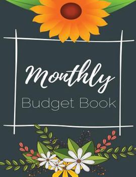 Paperback Monthly Budget Book: Guaranteed No Stress Monthly Budget Book