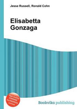 Paperback Elisabetta Gonzaga Book