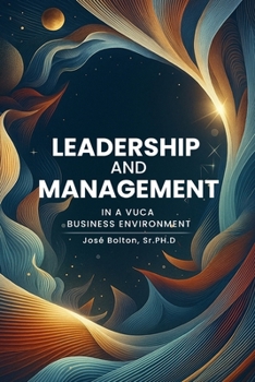 Paperback Leadership and Management in a VUCA Business Environment Book