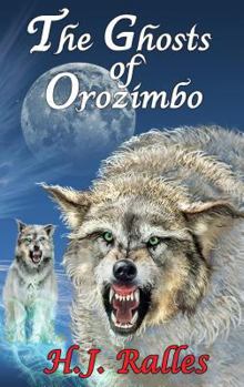 Paperback The Ghosts of Orozimbo Book