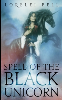 Spell of the Black Unicorn - Book #1 of the Chronicles of Zofia Trikenbod