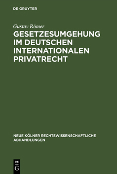 Hardcover Gesetzesumgehung im deutschen internationalen Privatrecht [German] Book