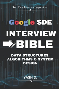 Paperback Google SDE Interview Bible: Data Structures, Algorithms & System Design Book