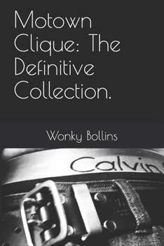 Paperback Motown Clique: The Definitive Collection. Book