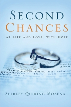 Paperback Second Chances At Life and Love, With Hope Book