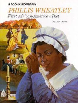 Library Binding Phillis Wheatley: First African-American Poet Book