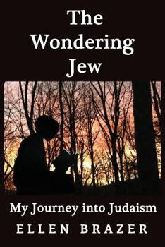 Paperback The Wondering Jew My Journey into Judaism Book