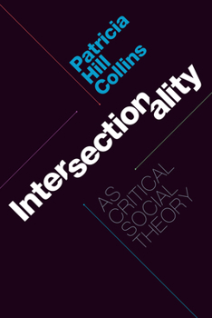 Paperback Intersectionality as Critical Social Theory Book